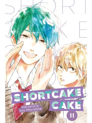 cover image of Shortcake Cake, Volume 11